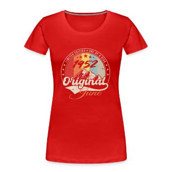 Juin 1952 Original 1952 Anniversaire 1952 Juin - T-shirt bio Premium Femme - rouge - Devant - Mia (176cm)