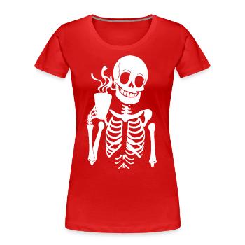 Sarkastisches lustiges Skelett, das Espressokaffee trinkt - Frauen Premium Bio T-Shirt - Rot - Vorne - Mia (176cm)