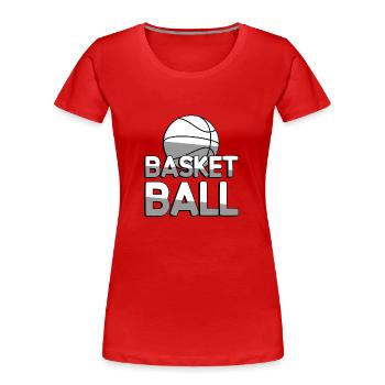 BASKETBALL + Basket Ball - Sport - Frauen Premium Bio T-Shirt - Rot - Vorne - Mia (176cm)