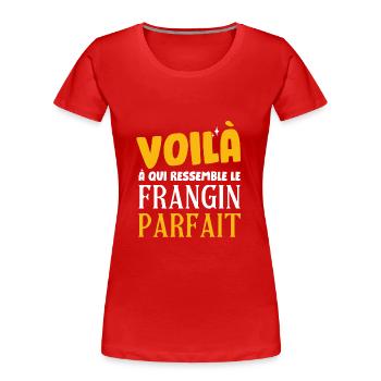 Voila Le Frangin Parfait Humour Famille Futur - T-shirt bio Premium Femme - rouge - Devant - Mia (176cm)