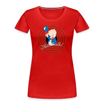 Looney Tunes Schweinchen Dick Thats All Folks - Frauen Premium Bio T-Shirt - Rot - Vorne - Mia (176cm)