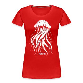 Float on, jellyfish with tentacles, sea creatures - Women's Premium Organic T-Shirt - red - Front - Mia (176cm)