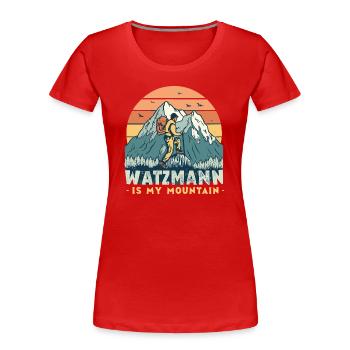 Alpine Majestät Berg-Watzmann is my Mountain Alpen - Frauen Premium Bio T-Shirt - Rot - Vorne - Mia (176cm)