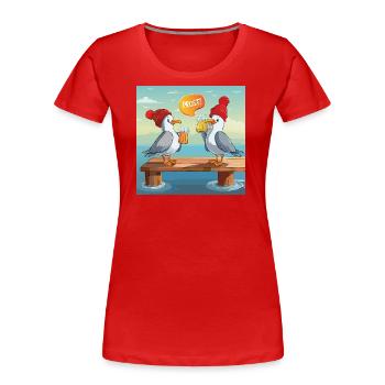 01 Deux mouettes d’Allemagne du Nord Sea Mass Beer Cheers - T-shirt bio Premium Femme - rouge - Devant - Mia (176cm)