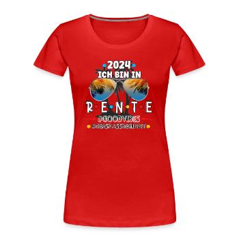 Rente 2024 - gute vibes - Frauen Premium Bio T-Shirt - Rot - Vorne - Mia (176cm)