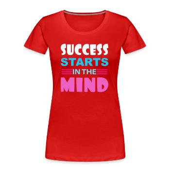 Le succès commence dans l’ - T-shirt bio Premium Femme - rouge - Devant - Mia (176cm)