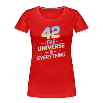 Life Universe Everything 42 Antwort - Frauen Premium Bio T-Shirt - Rot - Vorne - Mia (176cm)