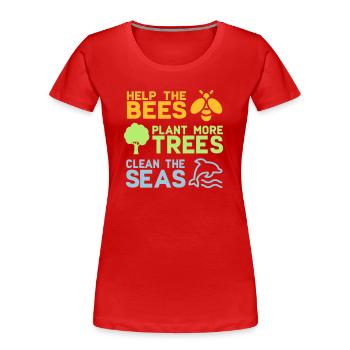 Aidez les abeilles à planter plus d'arbres | Forêt arbres nature - T-shirt bio Premium Femme - rouge - Devant - Mia (176cm)