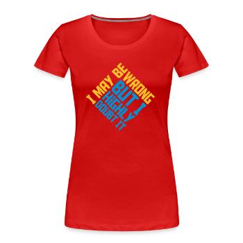 Je peux me tromper - T-shirt bio Premium Femme - rouge - Devant - Mia (176cm)