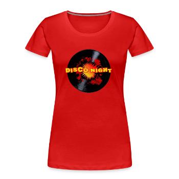 Disco Night Exploding Long Playing Record - Women's Premium Organic T-Shirt - red - Front - Mia (176cm)