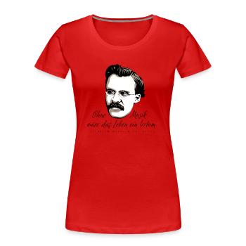 Nietzsche Zitat zur Musik - Frauen Premium Bio T-Shirt - Rot - Vorne - Mia (176cm)