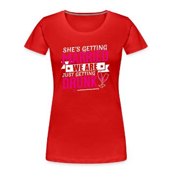 JGA - ELLE EST PRISE EN ÉQUIPE MARIÉ - T-shirt bio Premium Femme - rouge - Devant - Mia (176cm)
