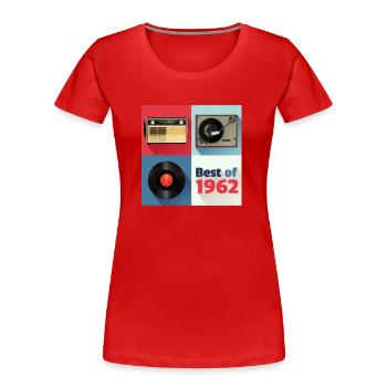Best of 1962 Vinyl Radio Oldschool Plattenspieler - Frauen Premium Bio T-Shirt - Rot - Vorne - Mia (176cm)