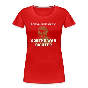 Goethe - Frauen Premium Bio T-Shirt - Rot - Vorne - Mia (176cm)