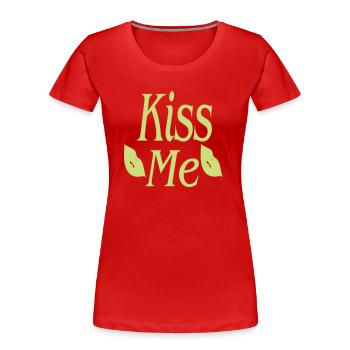Kiss me - Frauen Premium Bio T-Shirt - Rot - Vorne - Mia (176cm)