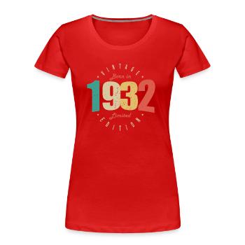 1932 Vintage Anniversaire Rétro Cadeau 1932 - T-shirt bio Premium Femme - rouge - Devant - Mia (176cm)