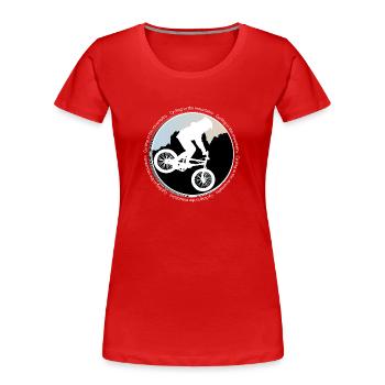 Faire du vélo en montagne. Faire du vélo en montagne. - T-shirt bio Premium Femme - rouge - Devant - Mia (176cm)