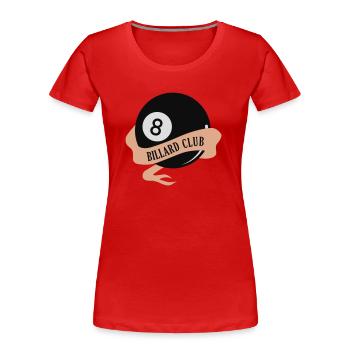 Billard Club - Frauen Premium Bio T-Shirt - Rot - Vorne - Mia (176cm)