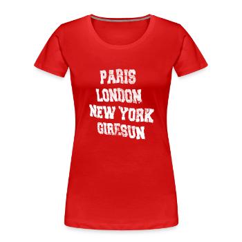 Ville de Giresun - T-shirt bio Premium Femme - rouge - Devant - Mia (176cm)
