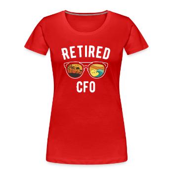 Retired CFO Beach Getaway Design - Women's Premium Organic T-Shirt - red - Front - Mia (176cm)
