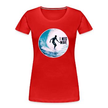 Surfer on the Wave Need Wave - Women's Premium Organic T-Shirt - red - Front - Mia (176cm)