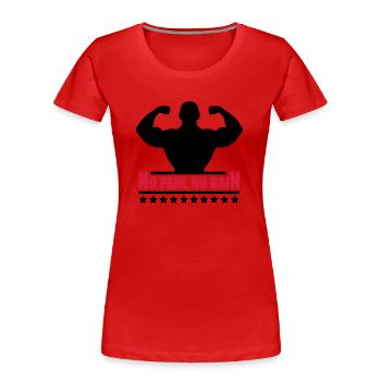 pain_gain_c2 - T-shirt bio Premium Femme - rouge - Devant - Mia (176cm)