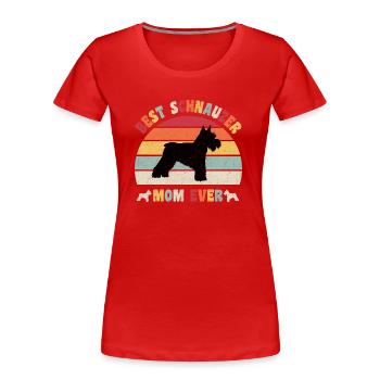 Best Schnauzer Mom ever dog lovers vintage retro - Women's Premium Organic T-Shirt - red - Front - Mia (176cm)