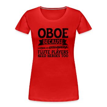 Oboist Oboe Basoonist Marching Band Instrumen - Frauen Premium Bio T-Shirt - Rot - Vorne - Mia (176cm)