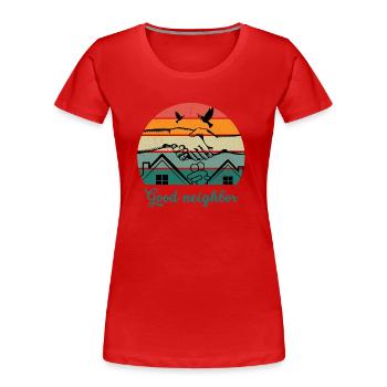 Bon voisin BW - T-shirt bio Premium Femme - rouge - Devant - Mia (176cm)