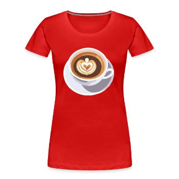 Coffee Frenchpress Cappuccino Latte Art - Women's Premium Organic T-Shirt - red - Front - Mia (176cm)