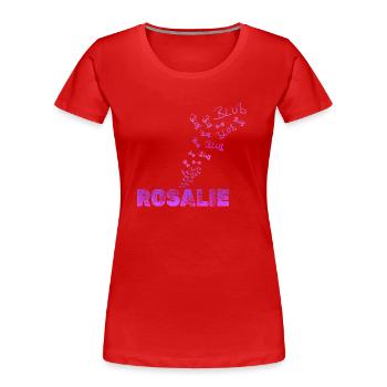 Rosalie amusante - T-shirt bio Premium Femme - rouge - Devant - Mia (176cm)