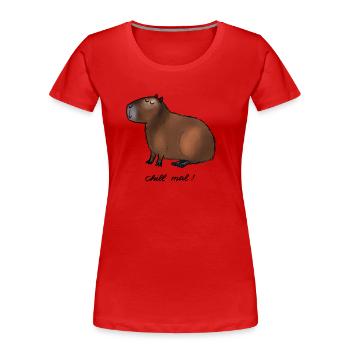 Capybara - chill mal! - Frauen Premium Bio T-Shirt - Rot - Vorne - Mia (176cm)