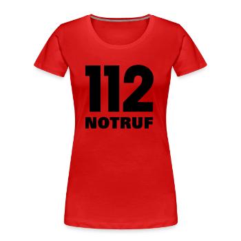112 Notruf - Frauen Premium Bio T-Shirt - Rot - Vorne - Mia (176cm)