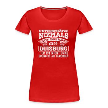 Der alte Mann aus DUISBURG - Frauen Premium Bio T-Shirt - Rot - Vorne - Mia (176cm)