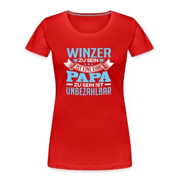 WINZER und Papa - Frauen Premium Bio T-Shirt - Rot - Vorne - Mia (176cm)