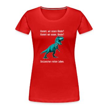 Satzzeichen Retten Leben - Lustiges Dino-Design - Frauen Premium Bio T-Shirt - Rot - Vorne - Mia (176cm)