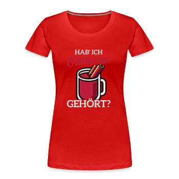 Did I hear mulled wine? Wintertime Cinnamon - Women's Premium Organic T-Shirt - red - Front - Mia (176cm)