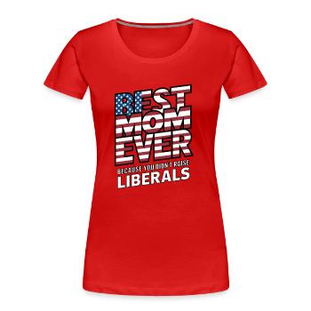 Conservative Mothers Day Best Mom Republican - Women's Premium Organic T-Shirt - red - Front - Mia (176cm)