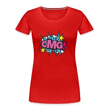 OMG!! Cool motif suitable for children and adults! - Women's Premium Organic T-Shirt - red - Front - Mia (176cm)