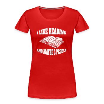 Lecture de livres Amateurs de livres Lecteur de livres cadeaux - T-shirt bio Premium Femme - rouge - Devant - Mia (176cm)
