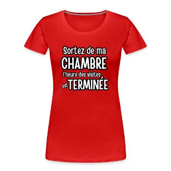 sortez de ma chambre - T-shirt bio Premium Femme - rouge - Devant - Mia (176cm)