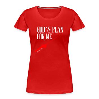God’s Plan for Me – Jeremiah 29:11 - Women's Premium Organic T-Shirt - red - Front - Mia (176cm)