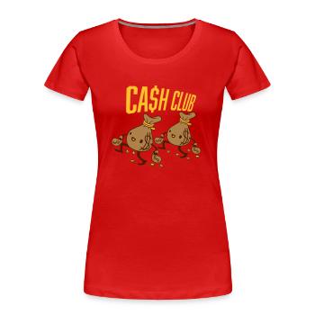 Sacs d’argent Team Cash Club - T-shirt bio Premium Femme - rouge - Devant - Mia (176cm)