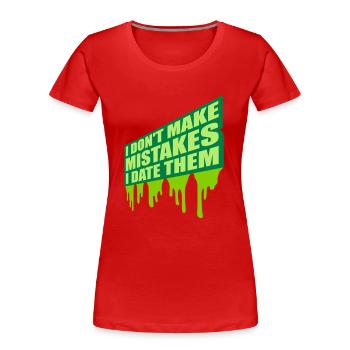 Date Mistakes Zitat Logo - Frauen Premium Bio T-Shirt - Rot - Vorne - Mia (176cm)