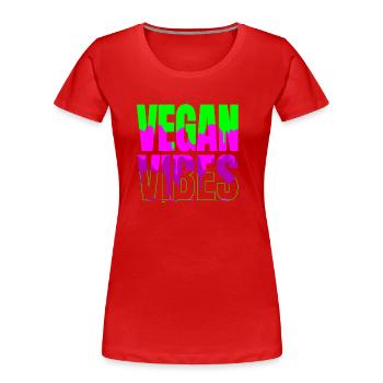 veganism veggie vegetable pro vegan sayings - Frauen Premium Bio T-Shirt - Rot - Vorne - Mia (176cm)