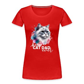 Best Cat Dad Ever Katze - Frauen Premium Bio T-Shirt - Rot - Vorne - Mia (176cm)