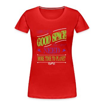 astronomy stuff funny birthday awesome - Frauen Premium Bio T-Shirt - Rot - Vorne - Mia (176cm)