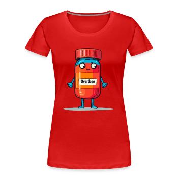 Overdose Buddy - Frauen Premium Bio T-Shirt - Rot - Vorne - Mia (176cm)