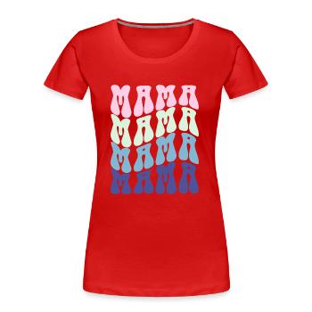 Maman - T-shirt bio Premium Femme - rouge - Devant - Mia (176cm)