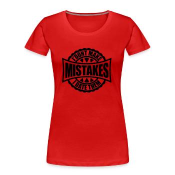 Date Mistakes Zitat Logo - Frauen Premium Bio T-Shirt - Rot - Vorne - Mia (176cm)